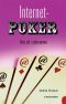 Internetpoker : hitta rätt i pokerrummen - av Andrew Kinsman
